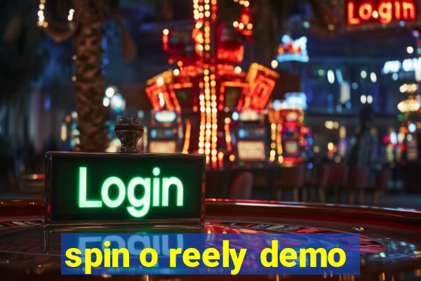 spin o reely demo